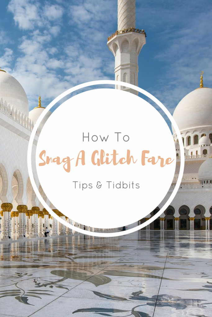 Tips & Tidbits: How to Snag a Glitch Fare