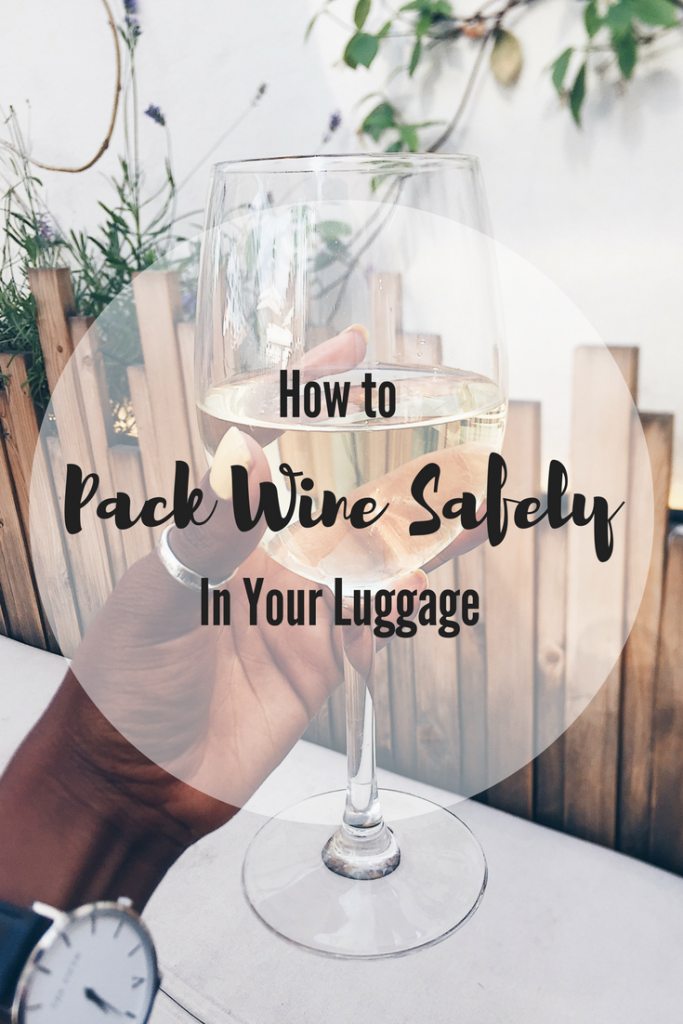 How to Pack Wine Safely in Your Luggage www.worldofawanderer.com