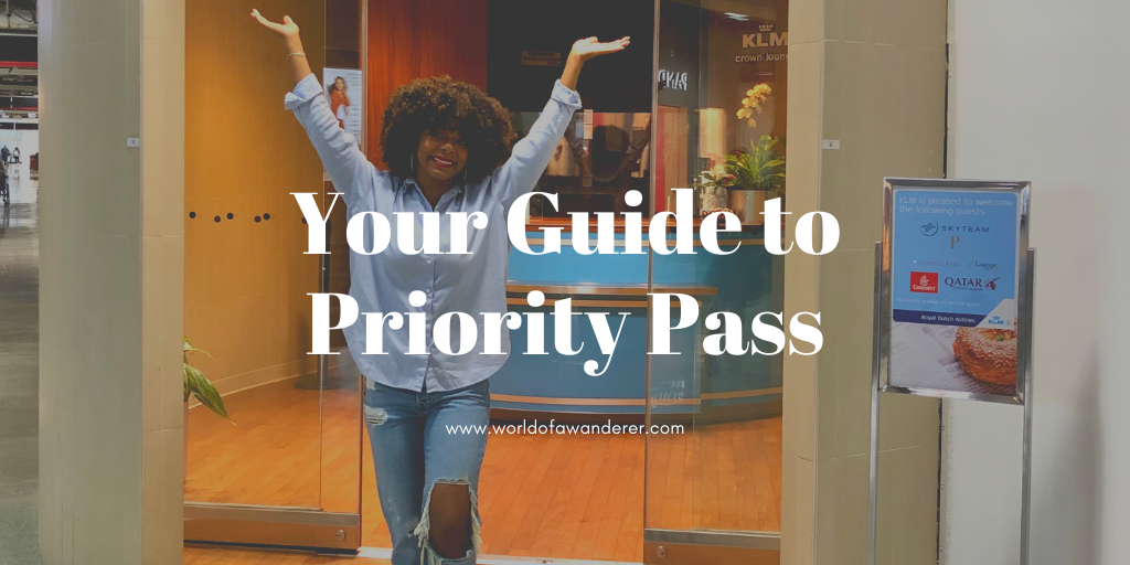 Benefits of Priority Pass World of a Wanderer