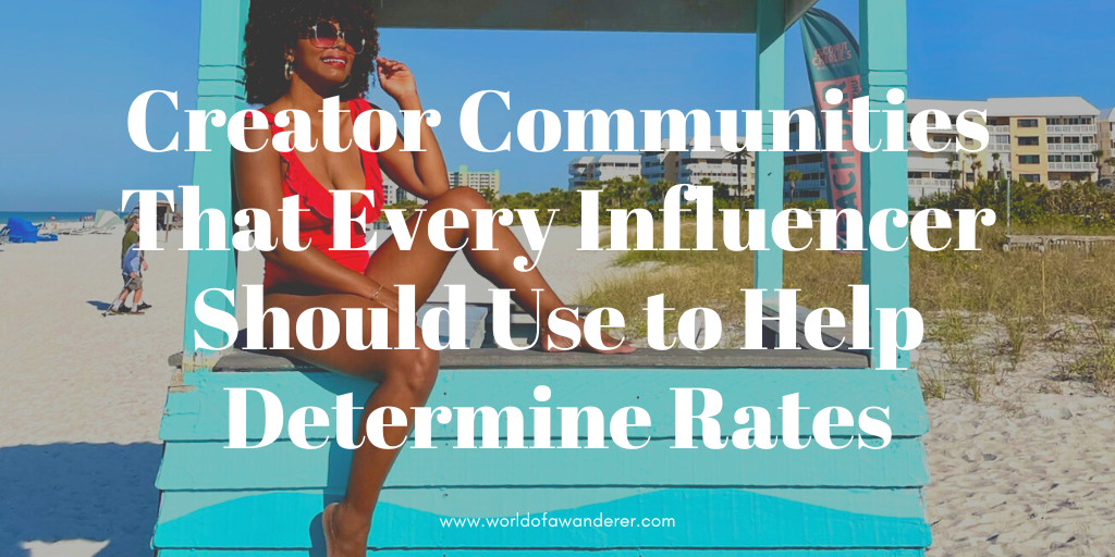 Creator Communities that every influencer should use to help determine rates