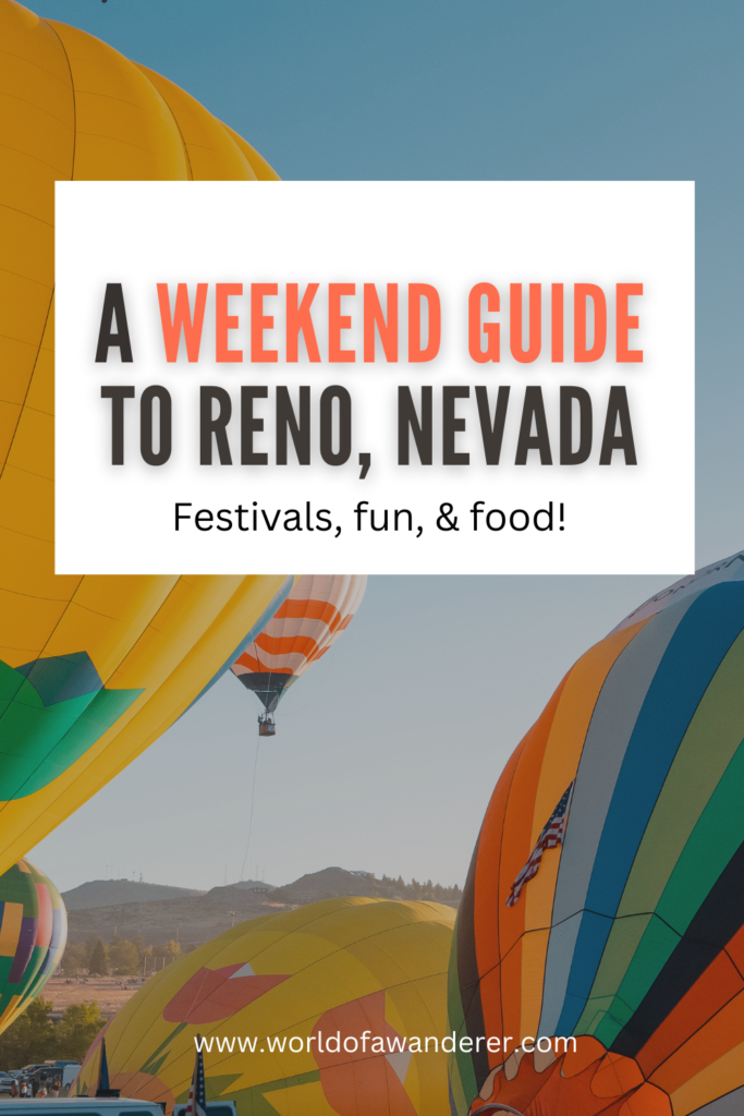 A festival-filled weekend guide to Reno, Nevada