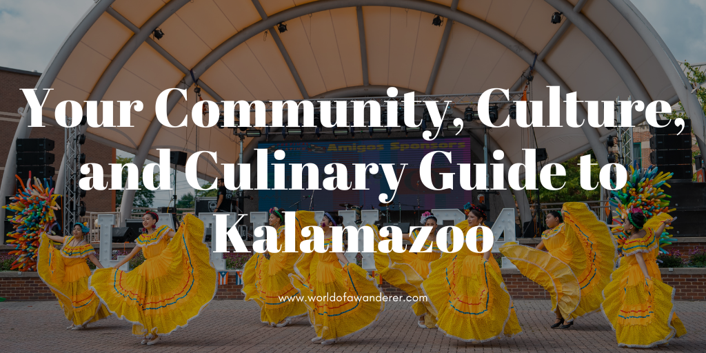 Best things to do in Kalamazoo - World of a Wanderer